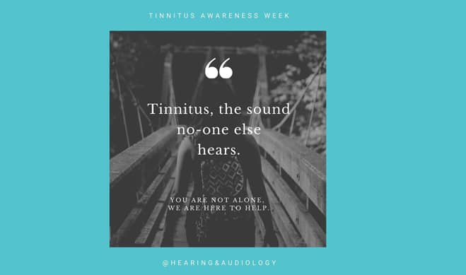 Tinnitus and Hearing Awareness Week
